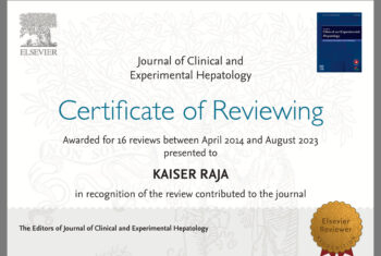 Journal of Clinical and Experimental Hepatology Certificate of Reviewing Awarded for 16 reviews between April 2014 and August 2023 presented to KAISER RAJA