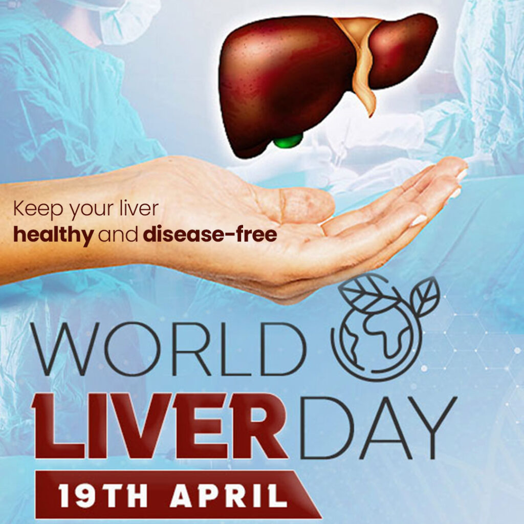 World Liver Day 19th April 2024